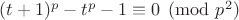 $(t+1)^p-t^p-1\equiv 0\pmod{p^2}$