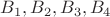 ${B_1,B_2,B_3,B_4 }$ ${B_1,B_2,B_3,B_4 }$