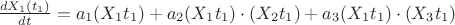 $\frac {dX_1(t_1)}{dt}=a_1(X_1t_1)+a_2(X_1t_1) \cdot (X_2 t_1)+ a_3(X_1t_1) \cdot (X_3 t_1)$