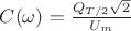 $C(\omega) =  \frac{Q_{T/2} \sqrt 2 }{U_m}$