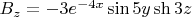 $B_z = -3 e^{-4x} \sin{5y} \sh{3z}$