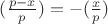 $(\frac{p-x}{p})=-(\frac xp)