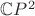 $\mathbb CP^2$