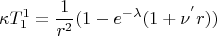 $$\kappa T^1_1=\frac{1}{r^2}(1-e^{-\lambda}(1+\nu^{'}r))$$