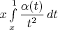 $x\int\limits_x^1\dfrac{\alpha(t)}{t^2}\,dt$