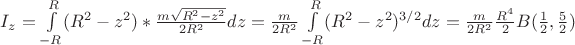 $I_{z} = \int\limits_{-R}^{R}(R^{2} - z^{2})* \frac{m\sqrt{R^{2} - z^{2}}}{2R^{2}}dz = \frac{m}{2R^{2}}\int\limits_{-R}^{R}(R^{2} - z^{2})^{3/2}dz = \frac{m}{2R^{2}}\frac{R^{4}}{2}B(\frac{1}{2}, \frac{5}{2})$