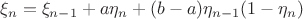 $$\xi_n=\xi_{n-1}+a\eta_n+(b-a)\eta_{n-1}(1-\eta_n)$$