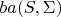 $ba(S,\Sigma)$