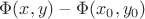$\Phi(x, y)-\Phi(x_0, y_0)$