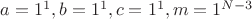 $a=1^1, b=1^1, c=1^1, m=1^{N-3}$