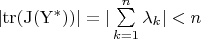$|{\rm tr}({\rm J(Y^*)})| = |\sum\limits_{k=1}^{n}\lambda_k| < n$