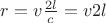 $r=v\frac{2l}{c}=v2l$
