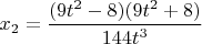 $x_2=\dfrac{(9t^2-8)(9t^2+8)}{144t^3}$