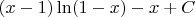 $(x-1)\ln(1-x)-x+C$