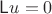 $\mathsf Lu=0$