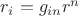 $r_i = g_{in}r^{n}$