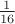 $\frac1{16}$