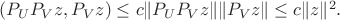 $(P_UP_Vz,P_Vz)\le c \|P_UP_Vz\|\|P_Vz\|\le c\|z\|^2.$