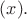 $(x).$
