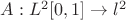 $A:L^2[0,1]\rightarrow l^2$