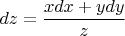 $dz = \dfrac{xdx+ydy}{z}$