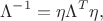 $$\Lambda^{-1}=\eta \Lambda^T \eta,$$