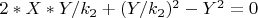 $ 2* X * Y / k_2+ (Y / k_2) ^2 - Y^2= 0 $