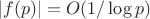 $ |f(p)| = O(1/\log p) $
