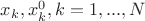 $x_k,x_k^0,k=1,...,N$