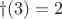$&phi; (3) = 2$
