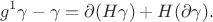 $$g^1{\gamma}-\gamma=\partial{(H\gamma)}+H(\partial{\gamma}).$$ $$g^1{\gamma}-\gamma=\partial{(H\gamma)}+H(\partial{\gamma}).$$