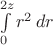 $\int\limits_{0}^{2z}r^2\,dr$