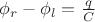 $\phi_r-\phi_l=\frac{q}{C}$