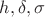 $h,\delta,\sigma$