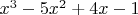 $x^3-5x^2+4x-1$