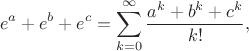 $$e^a+e^b+e^c=\sum_{k=0}^{\infty}\frac{a^k+b^k+c^k}{k!},$$