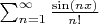 \sum_{n =1}^ \infty  \frac{\sin(nx)}{n!}