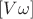 $[V\omega]$