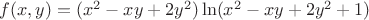 $f(x,y)=(x^2-xy+2y^2)\ln(x^2-xy+2y^2+1)$