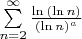 $\sum\limits_{n=2}^{\infty}\frac{\ln{(\ln n)}}{(\ln n)^a}$