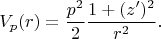 $$V_p(r)=\frac{p^2}{2}\frac{1+(z')^2}{r^2}.$$