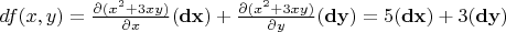 $df(x, y) = \frac{\partial (x^2 + 3xy)}{\partial x}(\mathbf {dx})+\frac{\partial (x^2 + 3xy)}{\partial y}(\mathbf {dy}) = 5(\mathbf {dx})+ 3(\mathbf {dy})$