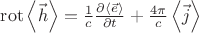 $\[{\mathop{\rm rot}\nolimits} \left\langle {\vec h} \right\rangle  = \frac{1}{c}\frac{{\partial \left\langle {\vec e} \right\rangle }}{{\partial t}} + \frac{{4\pi }}{c}\left\langle {\vec j} \right\rangle \]
$