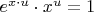 $e^{x\cdot u}\cdot x^u=1$