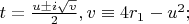$t=\frac{u\pm i\sqrt{v}}{2},v\equiv 4r_1-u^2;$