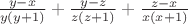 $\frac{y-x}{y(y+1)}+\frac{y-z}{z(z+1)}+\frac{z-x}{x(x+1)}$