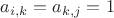 $a_{i,k} = a_{k, j} = 1$