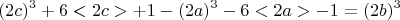 $$(2c)^3+6<2c>+1-(2a)^3- 6<2a>-1= (2b)^3 $$