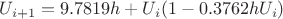 $U_{i+1} = 9.7819h + U_i(1 - 0.3762hU_i)$