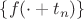 $\{ f(\cdot + t_{n}) \}$